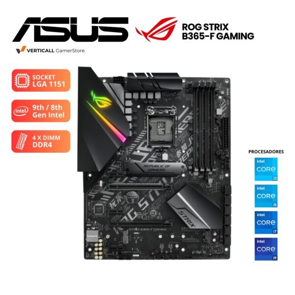 PLACA ASUS ROG STRIX B365-F GAMING, SOCKET LGA 1151, DDR4