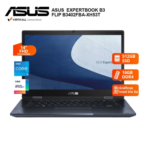 LAPTOP ASUS EXPERTBOOK B3 FLIP B3402FBA-XH53T INTEL CORE I5-1235U, 16GB DDR4, 512 SSD, 14" FHD, TOUSCHSCREEN, WIN 11 PRO