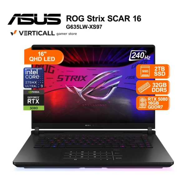 LAPTOP GAMER ASUS ROG STRIX SCAR 16 G635LW-XS97, Intel® Core™ Ultra 9 275HX, 32GB DDR5 5600MHz, 2TB SSD, NVIDIA® GeForce RTX™ 5080 16GB GDDR7, 16” QHD+ 240Hz, Windows 11, RGB, Teclado Inglés Configurable a Español Latino, Gaming Extremo e IA en Tacna
