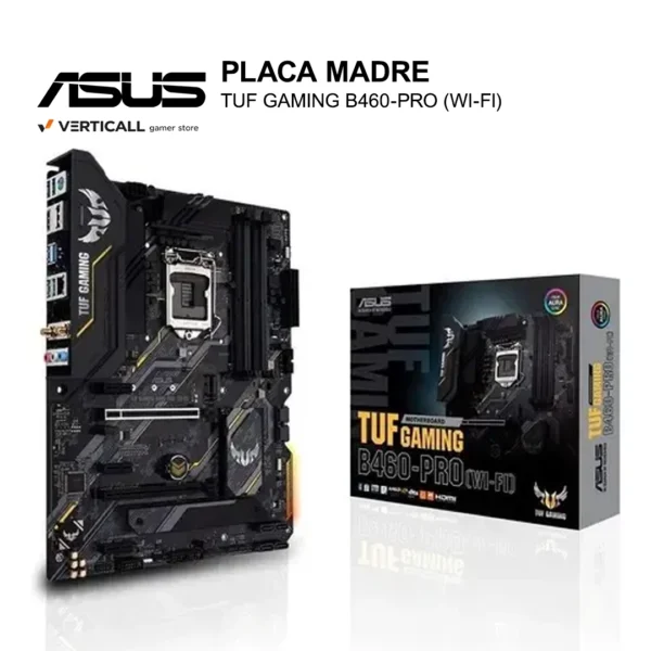 PLACA MADRE ASUS TUF GAMING B460-PRO (WI-FI), LGA1200, DDR4, PCIe 3.0, Wi-Fi INTEGRADO, TUF PROTECTION